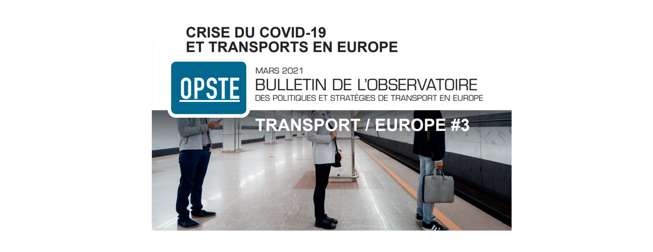 [VEILLE] Crise du Covid-19 et transport en Europe : comment le secteur s'est adapté ?